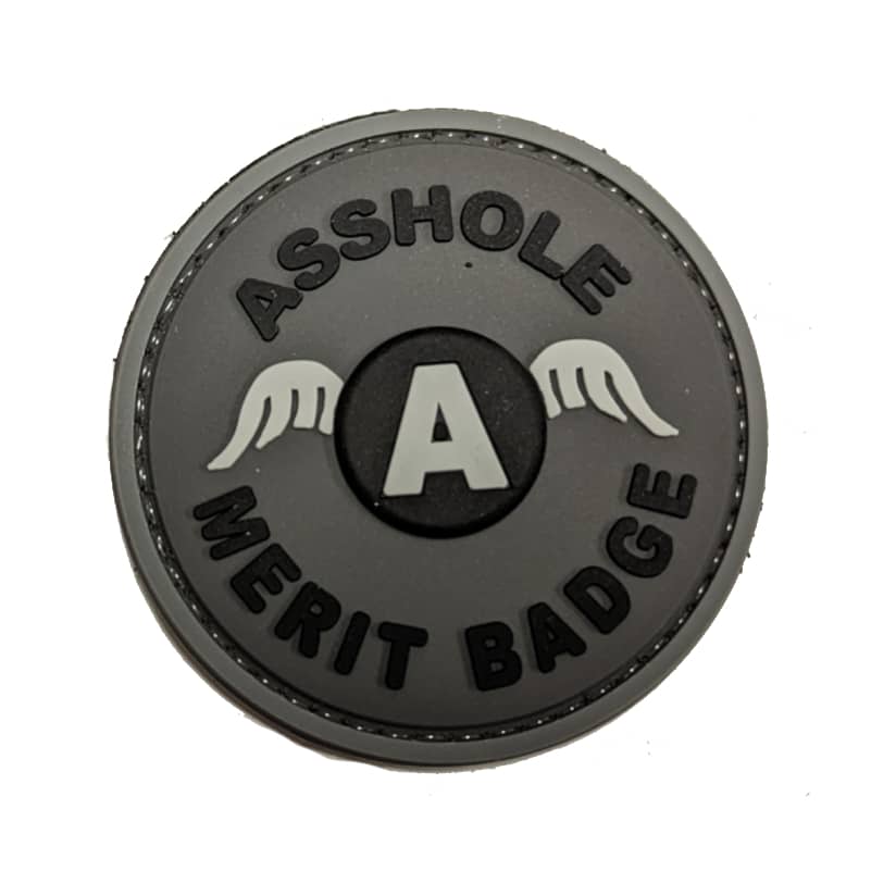 A**hole Merit Badge Patch - Grey