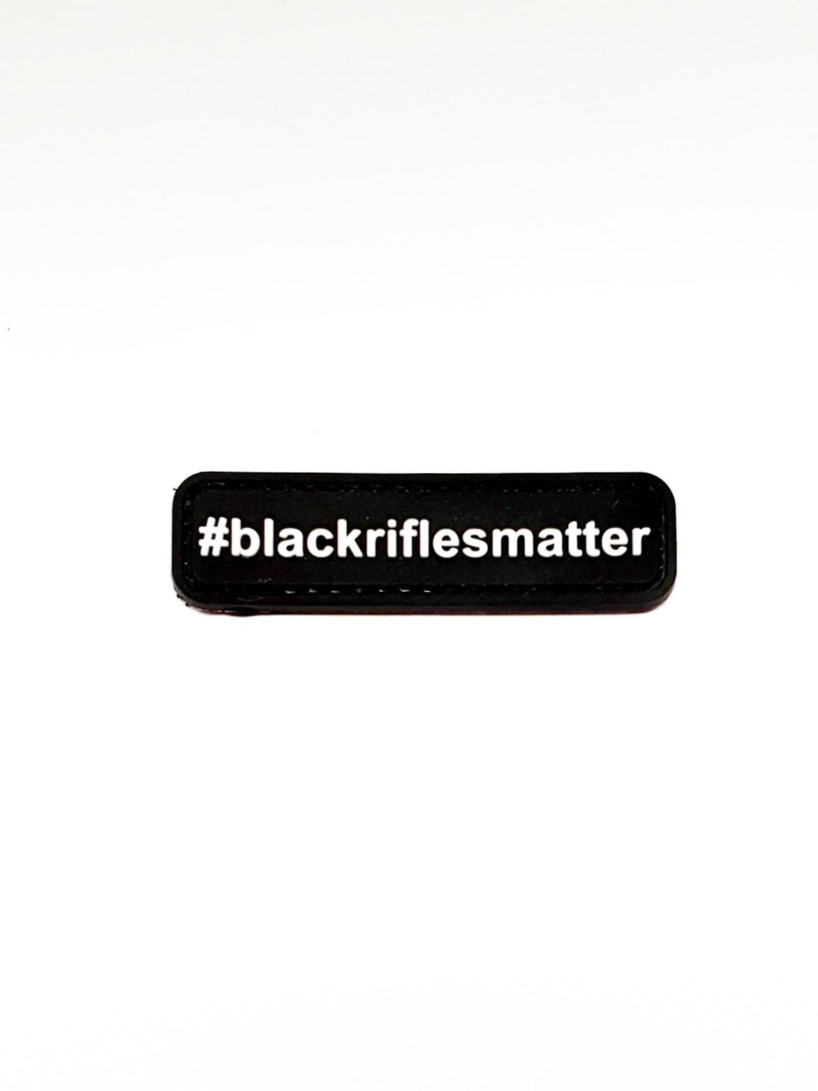 Black Rifles Matter-0